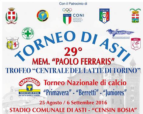 Giovedì 25 agosto prende il via il Torneo di Asti 29° Memorial Paolo Ferraris