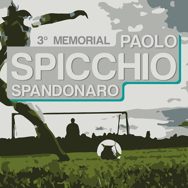 Domenica alla Torrettta la terza edizione del “Memorial Paolo “Spicchio” Spandonaro”