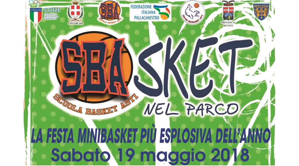 Sabato ad Asti “SBAsket nel Parco”, la festa di Minibasket più esplosiva dell’anno