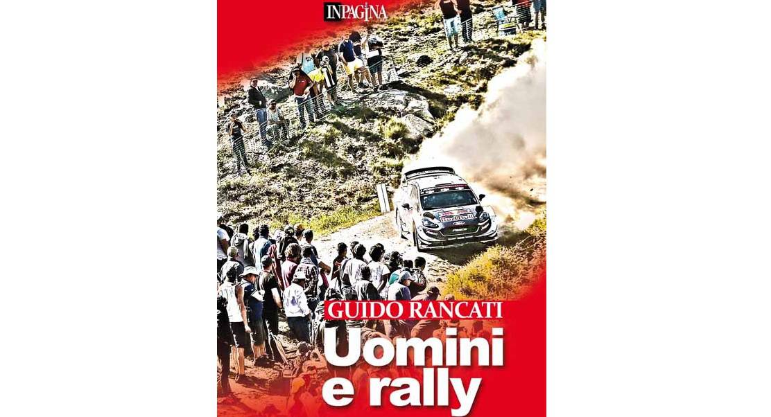 Venerdì a Vesime la presentazione del libro di Guido Rancati “Uomini e rally”